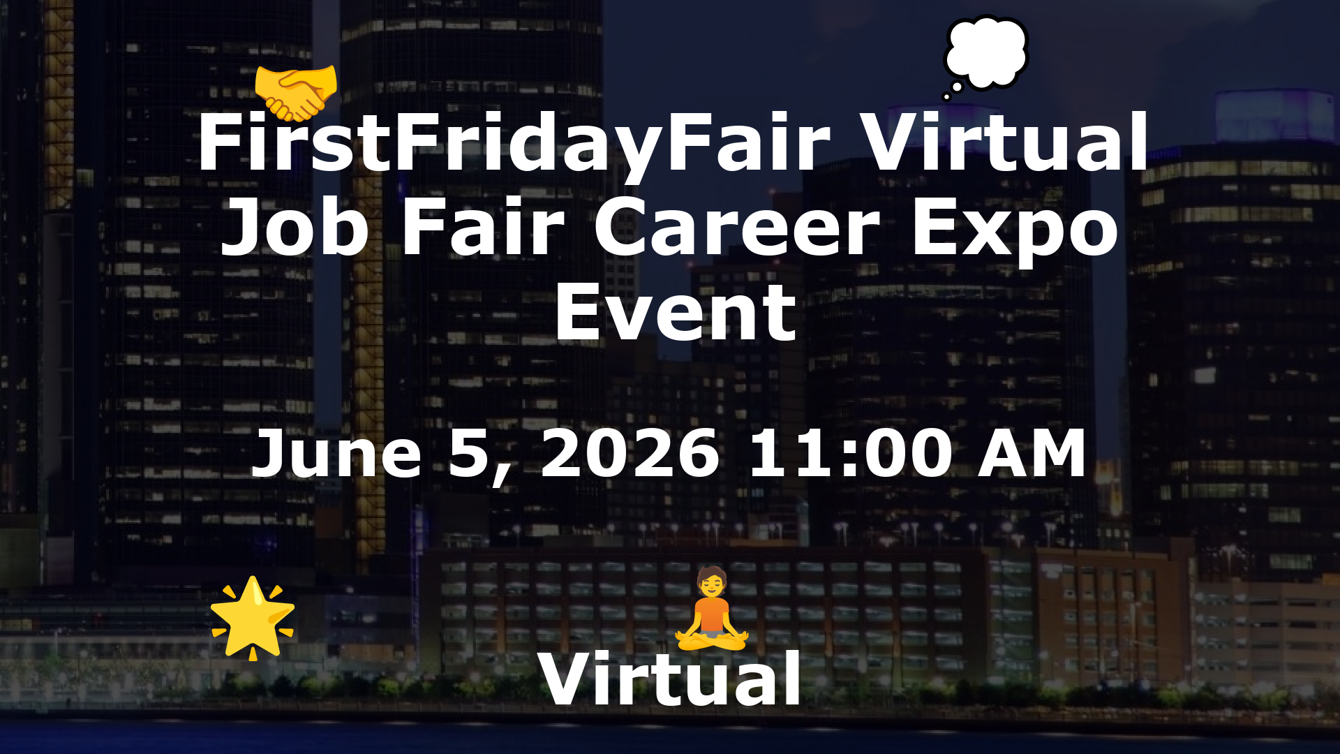 FirstFridayFair Virtual Job Fair Career Expo Event event image